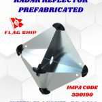 RADAR REFLECTOR PREFABRICATED