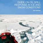 Guide on oil spill response in ice and snow conditions