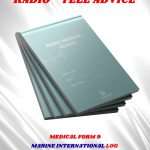 MEDICAL FORM: RADIO - TELE MEDICAL ADVICE