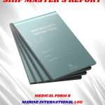 MEDICAL FORM: SHIPS MASTER'S REPORT FORM